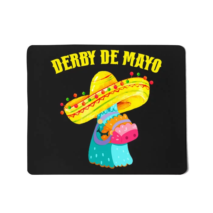 Kentucky Horse Race Mexico Pinata Derby de Mayo Gifts Mousepad