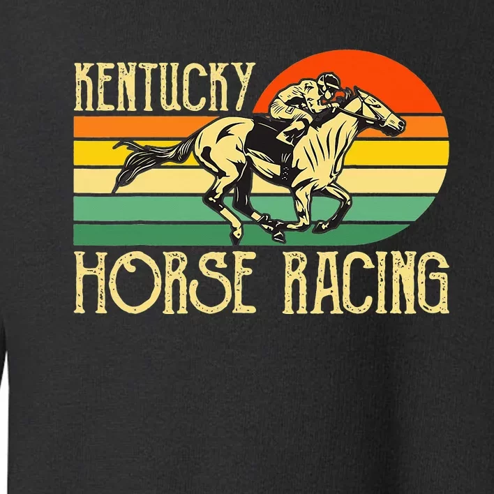 Kentucky Horse Racing Fan Retro Derby Racing Festival Party Toddler Sweatshirt