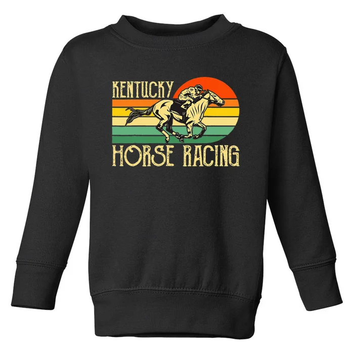 Kentucky Horse Racing Fan Retro Derby Racing Festival Party Toddler Sweatshirt