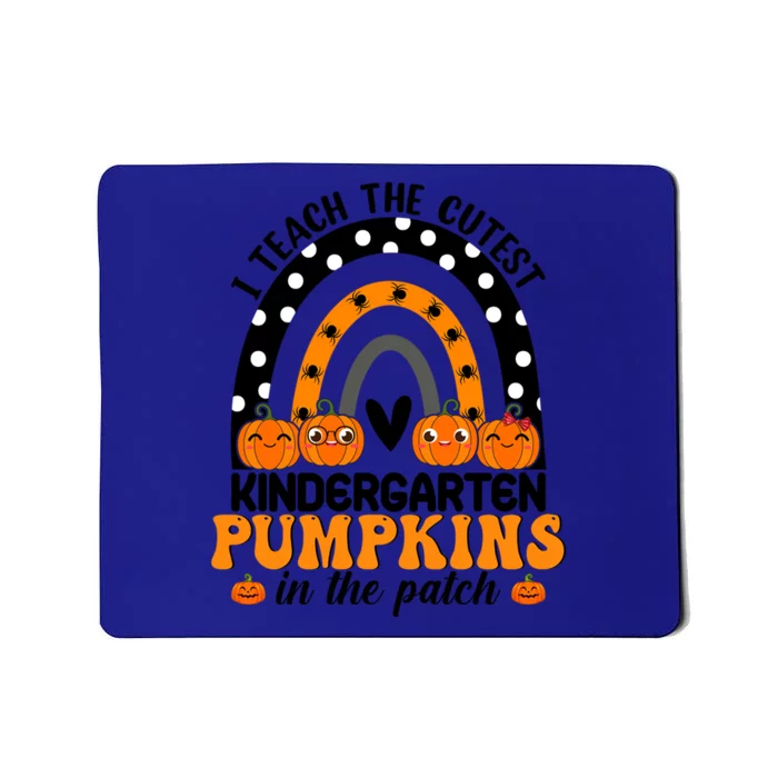 Kindergarten Halloween Rainbow I Teach The Cutest Pumpkins Gift Mousepad