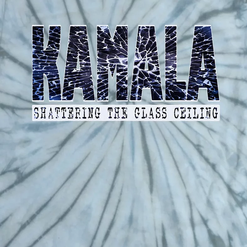 Kamala Harris Shattering The Glass Ceiling Tie-Dye T-Shirt