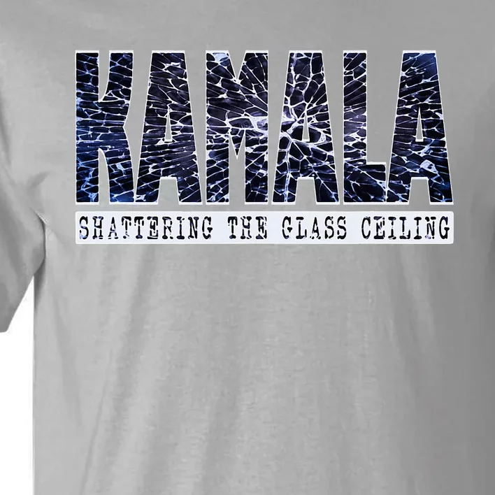 Kamala Harris Shattering The Glass Ceiling Tall T-Shirt