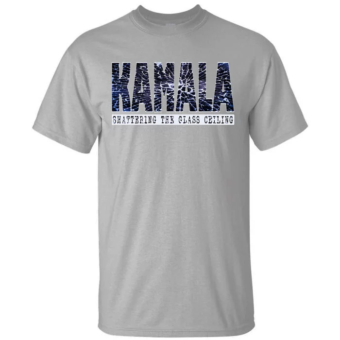 Kamala Harris Shattering The Glass Ceiling Tall T-Shirt