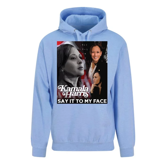 Kamala Harris Say It To My Face Unisex Surf Hoodie