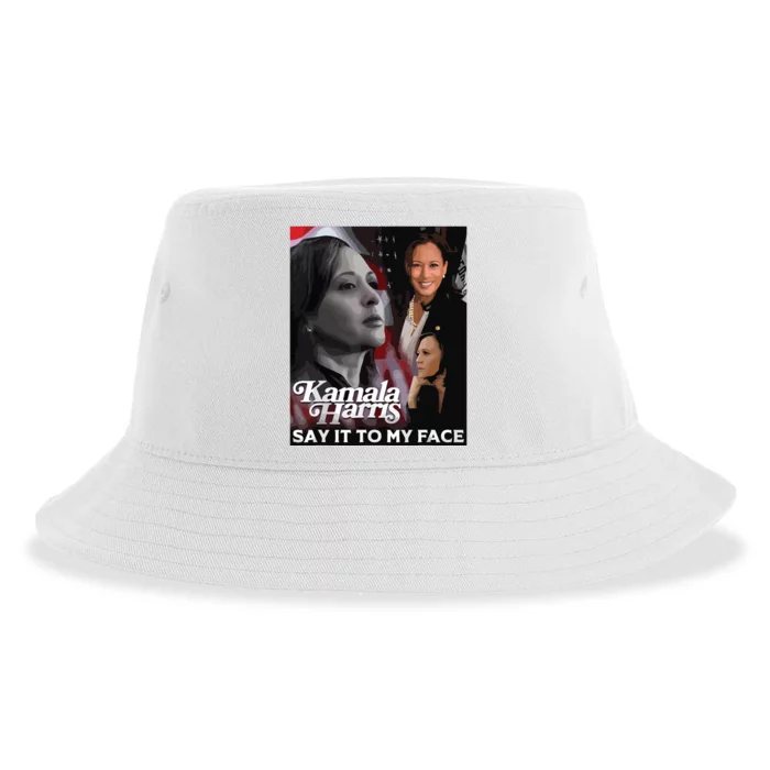 Kamala Harris Say It To My Face Sustainable Bucket Hat