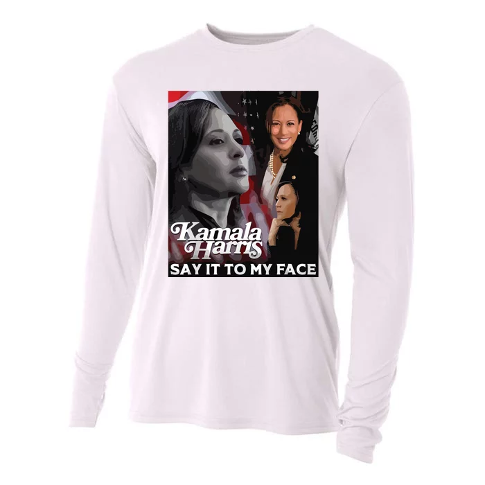 Kamala Harris Say It To My Face Cooling Performance Long Sleeve Crew