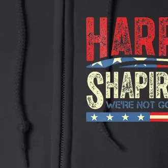 Kamala Harris Shapiro We Are Not Going Back Harris 2024 Full Zip Hoodie