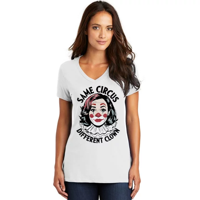 Kamala Harris Same Circus Diffeent Clown Women's V-Neck T-Shirt