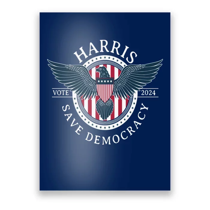 Kamala Harris Save Democracy Vote 2024 Poster