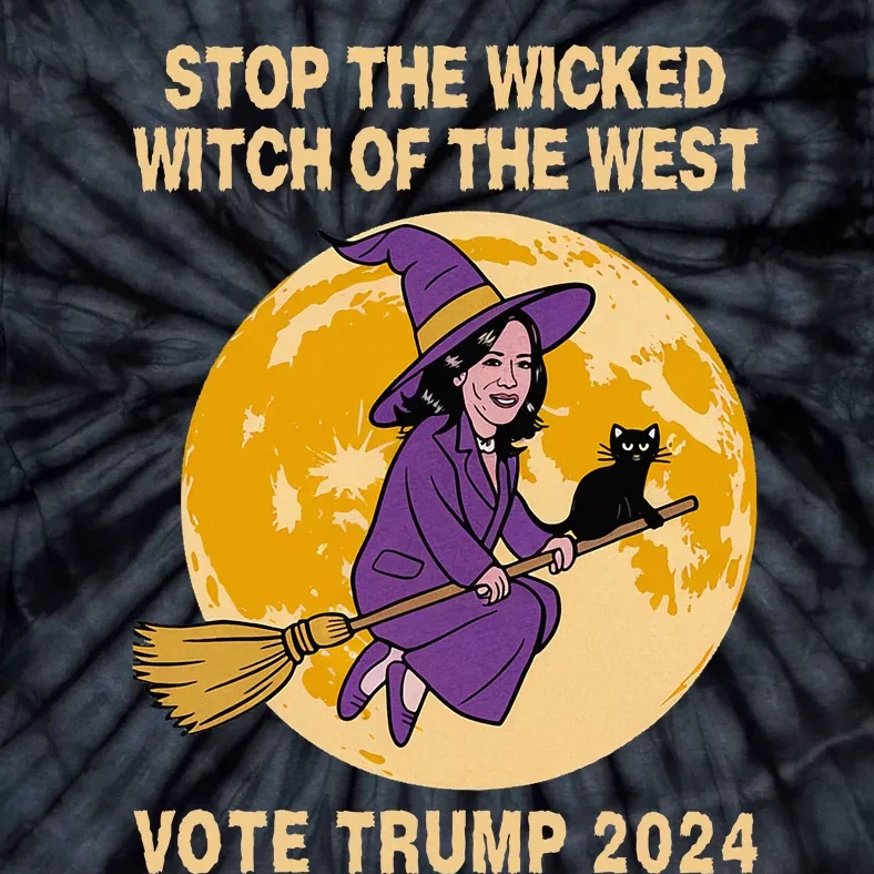 Kamala Harris Stop The Wicked Witch Of The West Tie-Dye T-Shirt