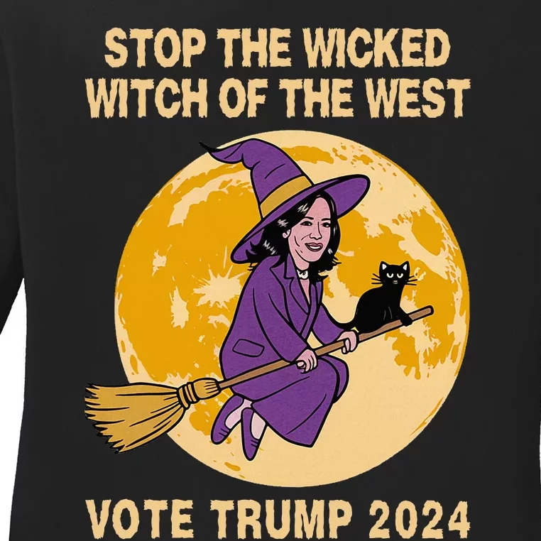 Kamala Harris Stop The Wicked Witch Of The West Ladies Long Sleeve Shirt