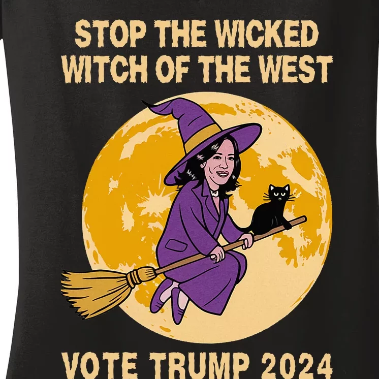 Kamala Harris Stop The Wicked Witch Of The West Women's V-Neck T-Shirt