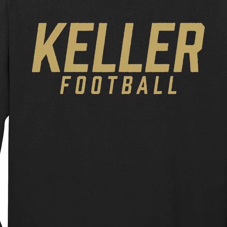 Keller High School Football Team Long Sleeve Shirt