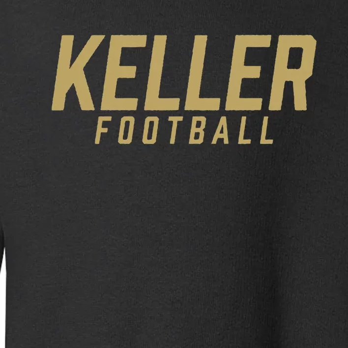 Keller High School Football Team Toddler Sweatshirt