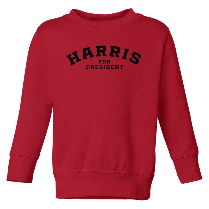 Kamala Harris Simple Curved Type Kamala Harris For President Toddler Sweatshirt