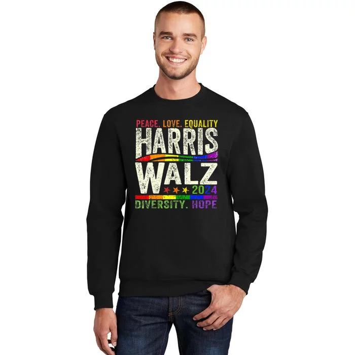 Kamala Harris Tim Walz 2024 Peace Lgbt Harris Walz Tall Sweatshirt