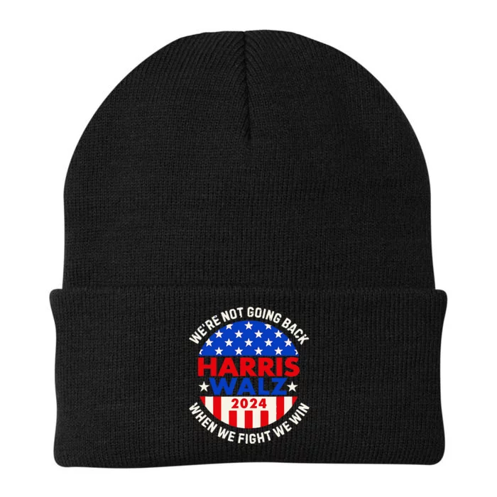 Kamala Harris Tim Walz 2024 When We Fight We Win Knit Cap Winter Beanie