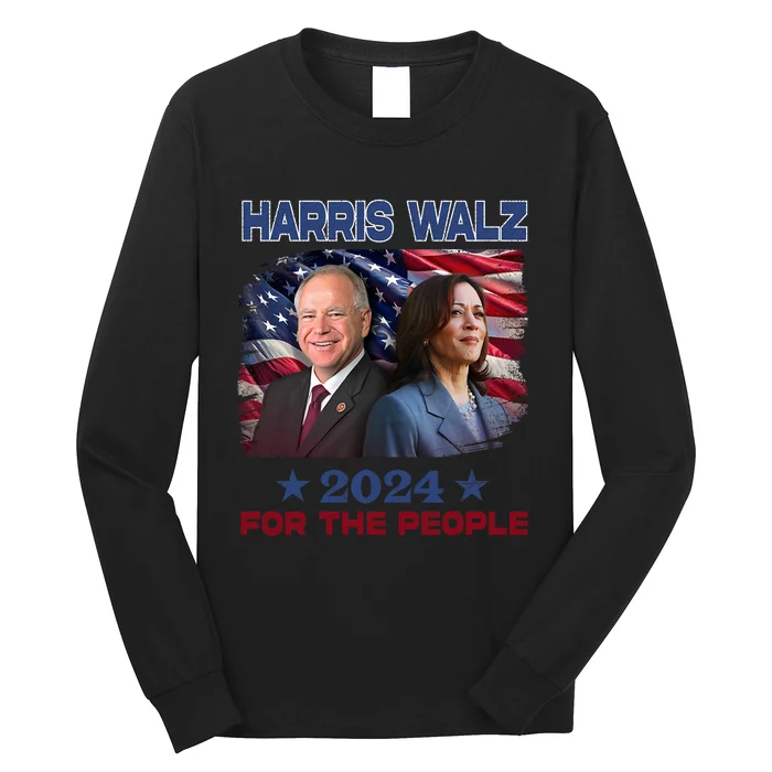 Kamala Harris Tim Walz Waltz 2024 For The People Long Sleeve Shirt