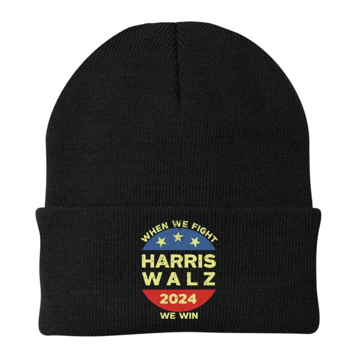 Kamala Harris Tim Walz 2024 When We Fight We Win Knit Cap Winter Beanie