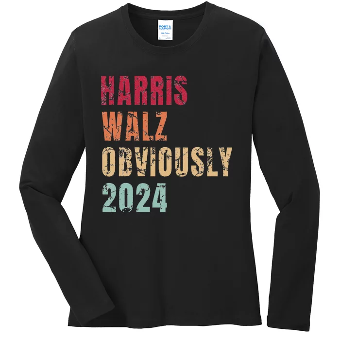 Kamala Harris Tim Walz (Waltz) Harris Walz. Obviously. 2024 Ladies Long Sleeve Shirt