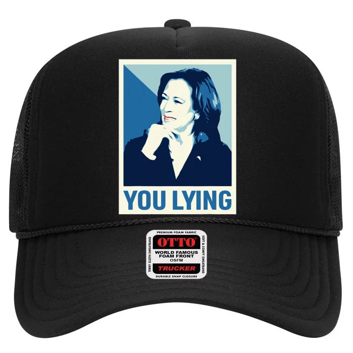 Kamala Harris Trump Debate 2024 Meme I Know You Lying High Crown Mesh Trucker Hat