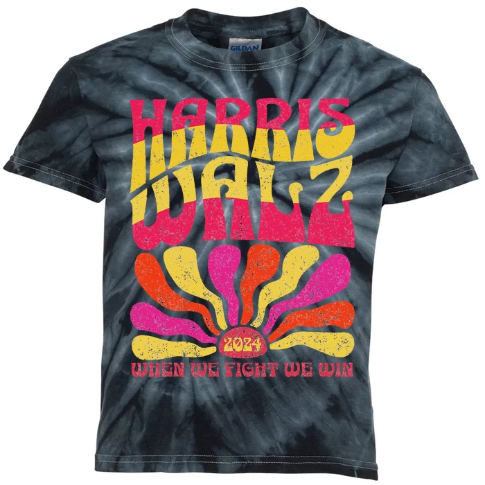 Kamala Harris Tim Walz 2024 When We Fight We Win Kids Tie-Dye T-Shirt