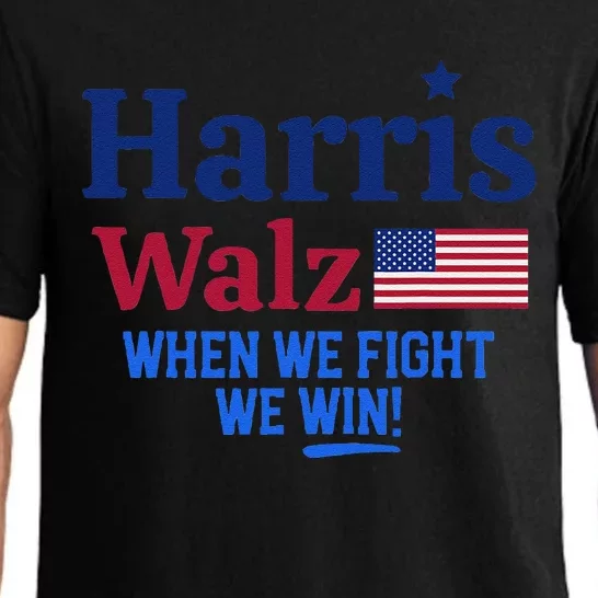 Kamala Harris Tim Walz When We Fight We Win Pajama Set