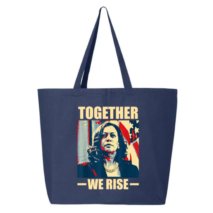 Kamala Harris Together We Rise Design Political Gift 25L Jumbo Tote