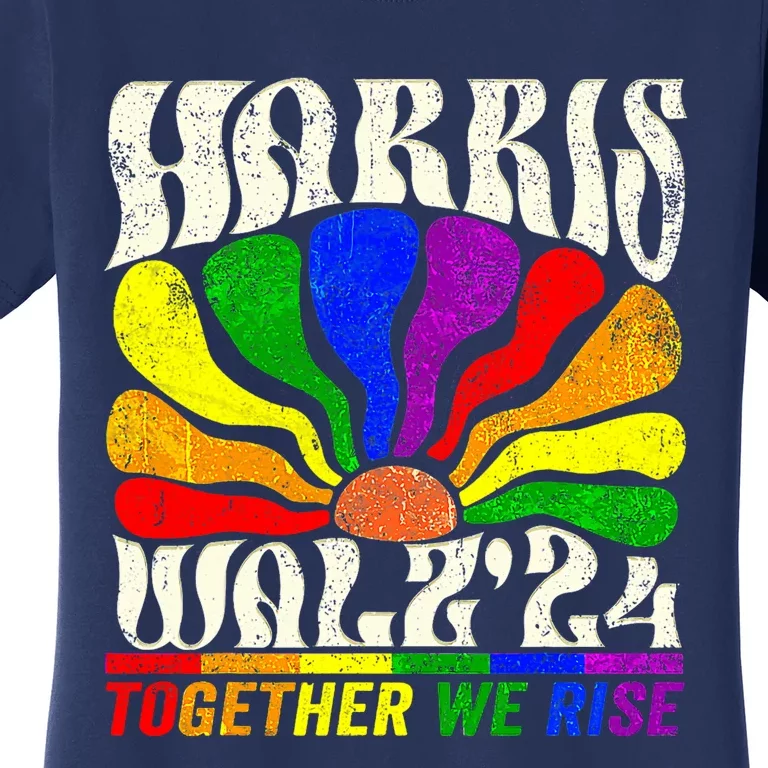 Kamala Harris Tim Walz Pride Lgbt 2024 Together We Rise Women's T-Shirt