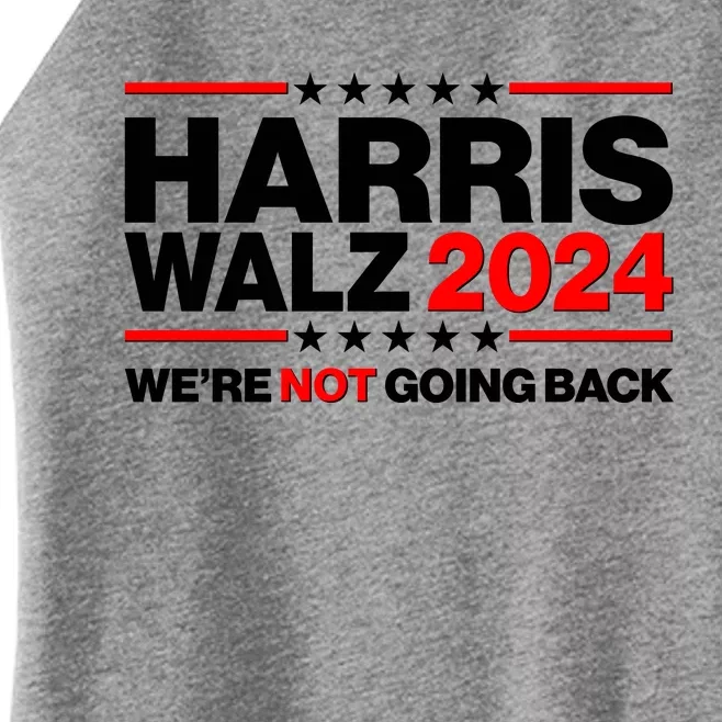 Kamala Harris Tim Walz 2024 Election Were Not Going Back Women’s Perfect Tri Rocker Tank