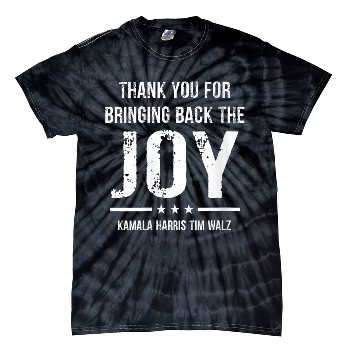 Kamala Harris Tim Walz Waltz 2024 Joyful Warriors Tie-Dye T-Shirt