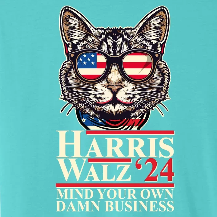 Kamala Harris Tim Walz 2024 Mind Your Own Damn Business Patriotic Cat ChromaSoft Performance T-Shirt