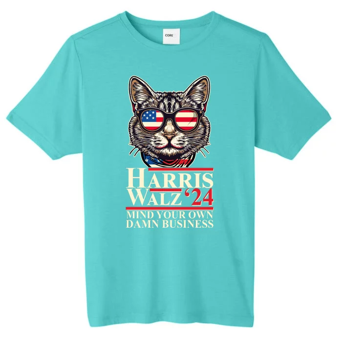 Kamala Harris Tim Walz 2024 Mind Your Own Damn Business Patriotic Cat ChromaSoft Performance T-Shirt