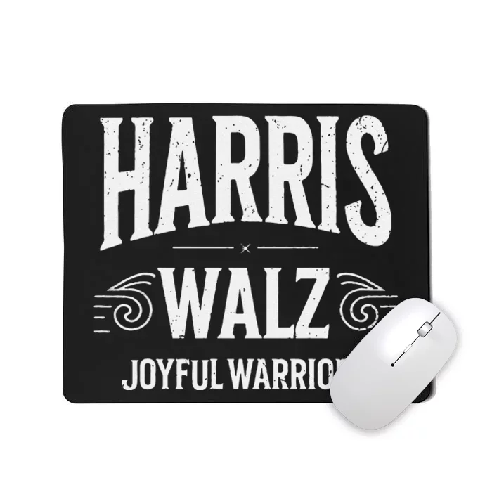 Kamala Harris Tim Walz Waltz 2024 Joyful Warriors Mousepad