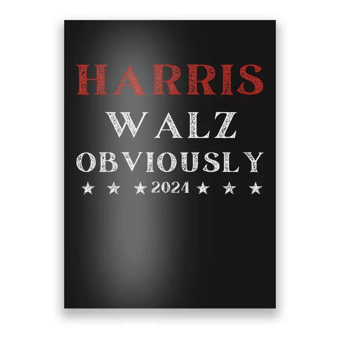 Kamala Harris Tim Walz Waltz 2024 Obviously Poster