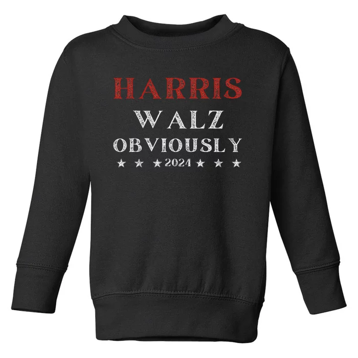 Kamala Harris Tim Walz Waltz 2024 Obviously Toddler Sweatshirt