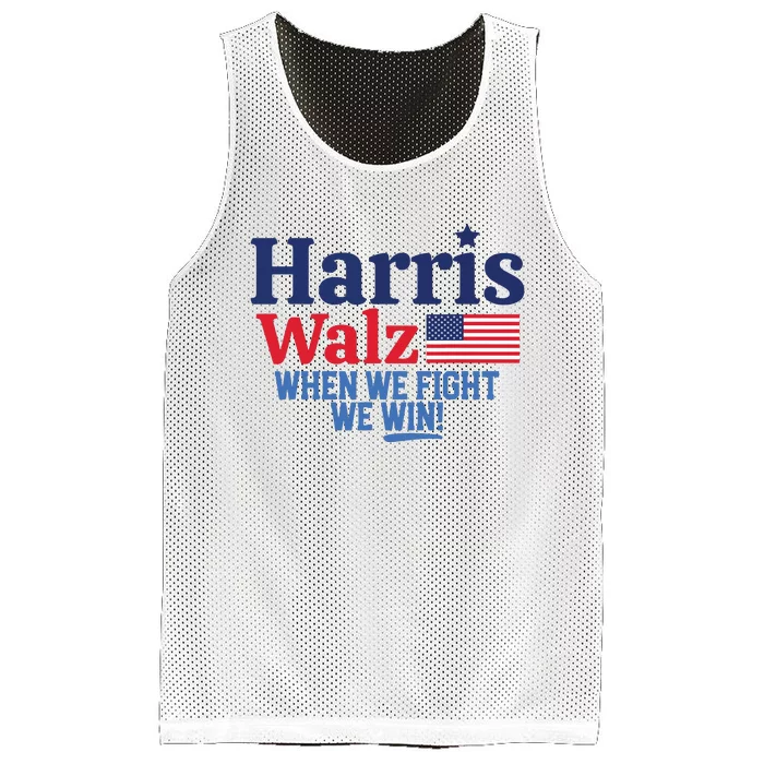 Kamala Harris Tim Walz When We Fight We Win Mesh Reversible Basketball Jersey Tank