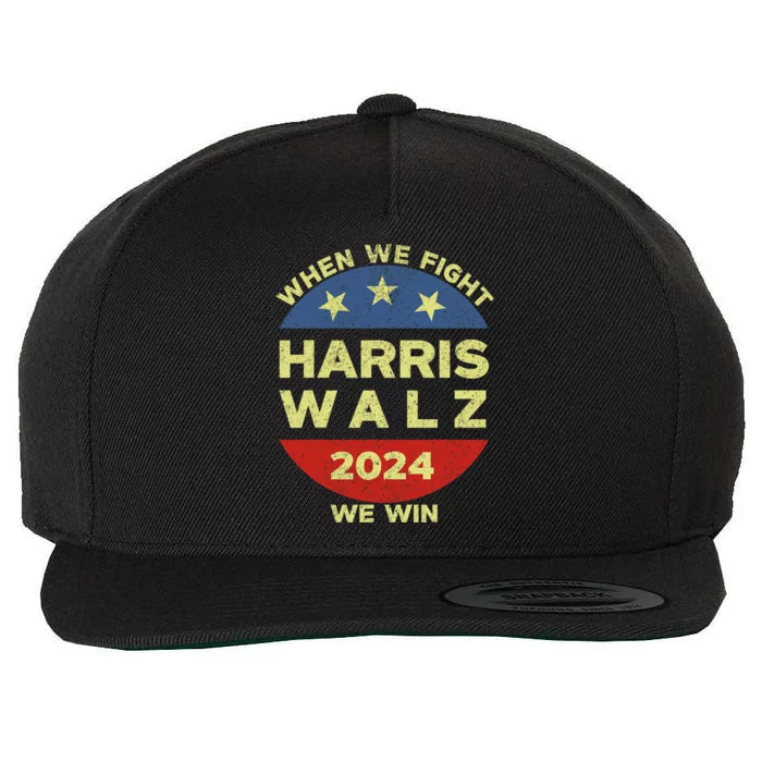 Kamala Harris Tim Walz 2024 When We Fight We Win Wool Snapback Cap