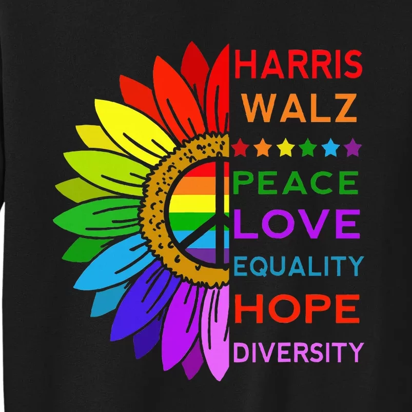 Kamala Harris Tim Walz 2024 Peace Lgbt Tall Sweatshirt