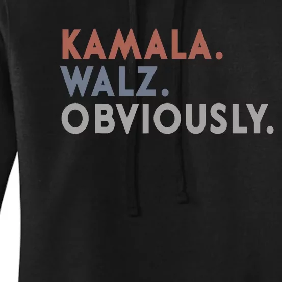 Kamala Harris Tim Walz Obviously Vote Harris Waltz 2024 Women's Pullover Hoodie