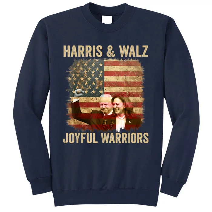 Kamala Harris Tim Walz Waltz 2024 Joyful Warriors Tall Sweatshirt