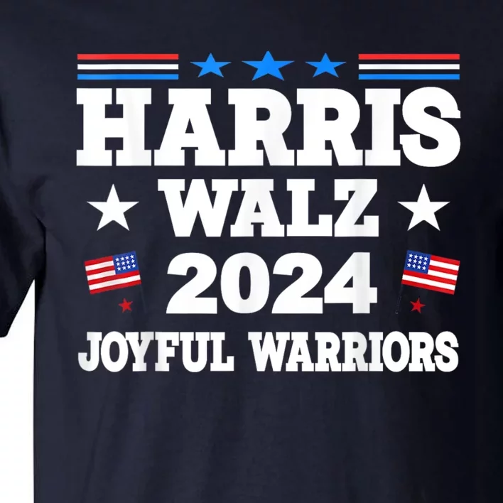 Kamala Harris Tim Walz Waltz 2024 Joyful Warriors Tall T-Shirt