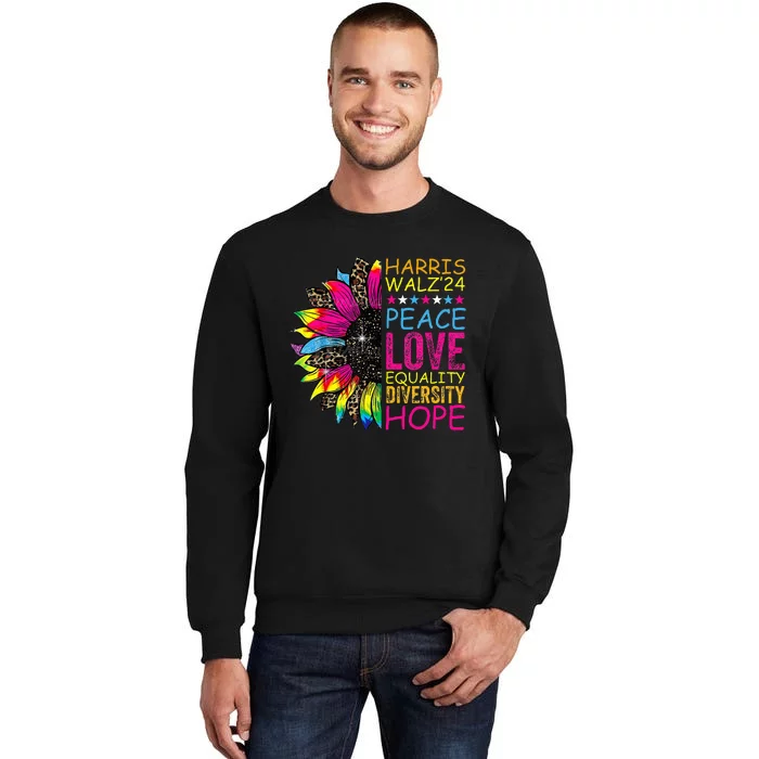 Kamala Harris Tim Walz 2024 Peace Lgbt Harris Walz Waltz Tall Sweatshirt