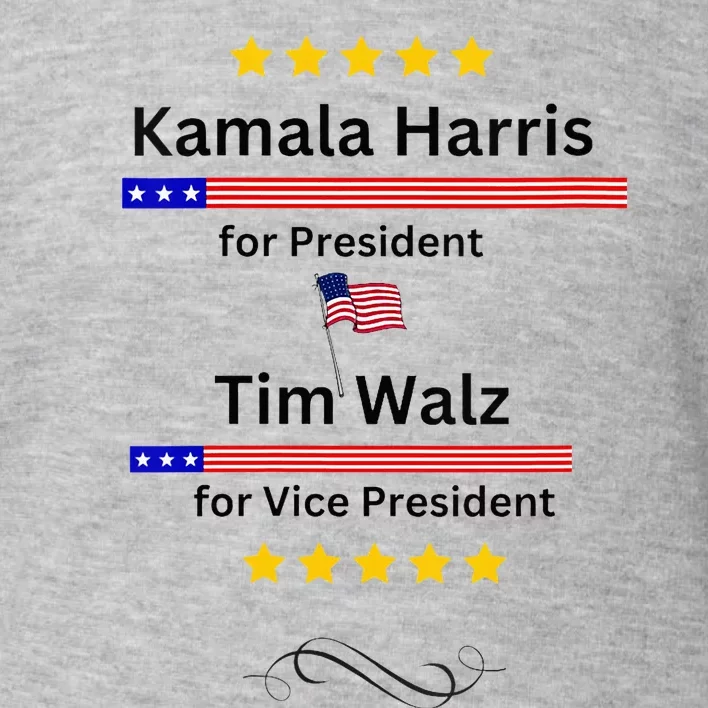 Kamala Harris Tim Walz For President And Vice President Vote Toddler Sweatshirt