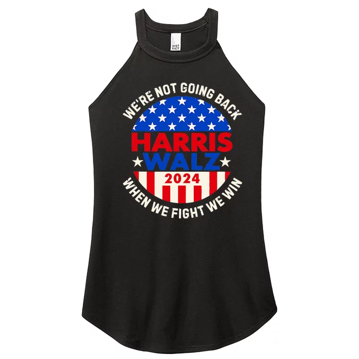 Kamala Harris Tim Walz 2024 When We Fight We Win Women’s Perfect Tri Rocker Tank