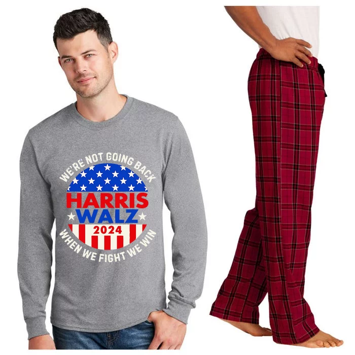 Kamala Harris Tim Walz 2024 When We Fight We Win Long Sleeve Pajama Set