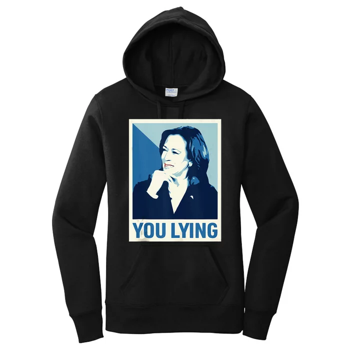 Kamala Harris Trump Debate 2024 I Know You Lying Women's Pullover Hoodie