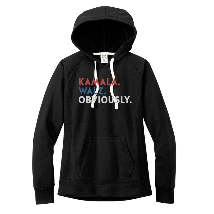 Kamala Harris Tim Walz Obviously 2024 Election Women's Fleece Hoodie