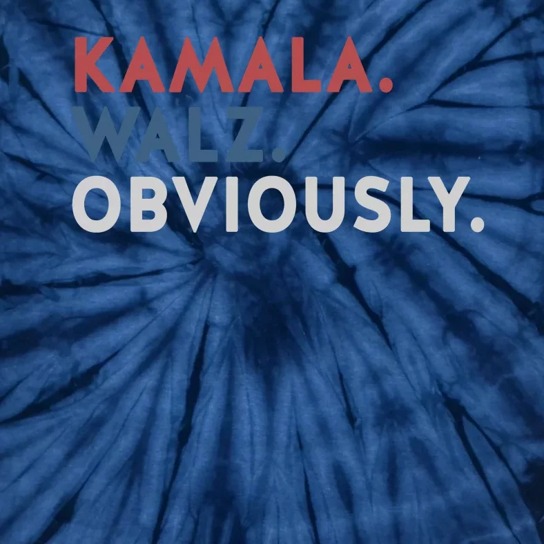 Kamala Harris Tim Walz Obviously 2024 Election Tie-Dye T-Shirt