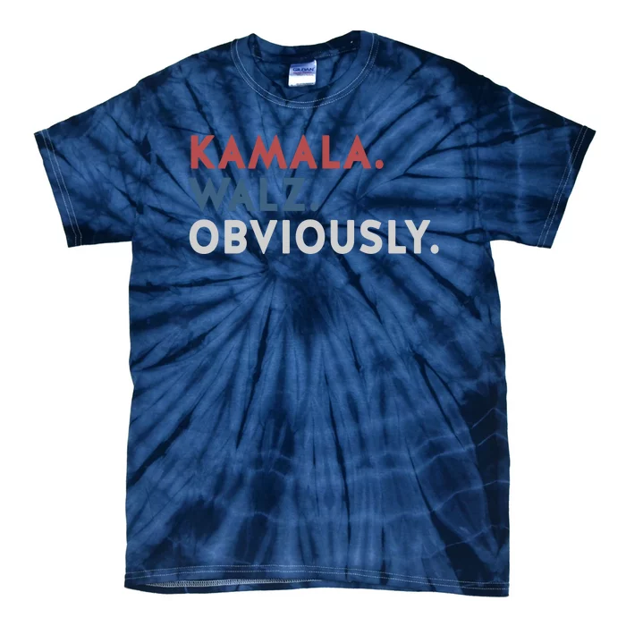 Kamala Harris Tim Walz Obviously 2024 Election Tie-Dye T-Shirt